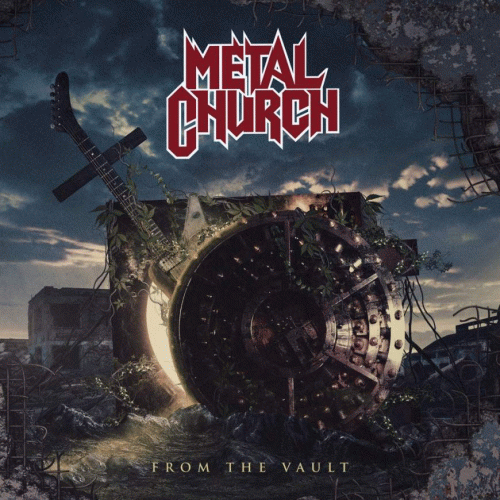 Metal Church : From the Vault